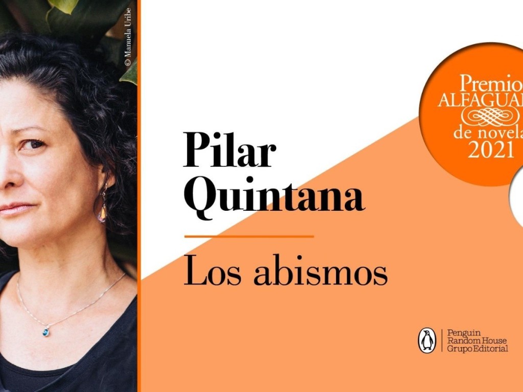 Miguel Pérez: Pilar Quintana ganó el XXIV Premio Alfaguara de Novela con “Los abismos”